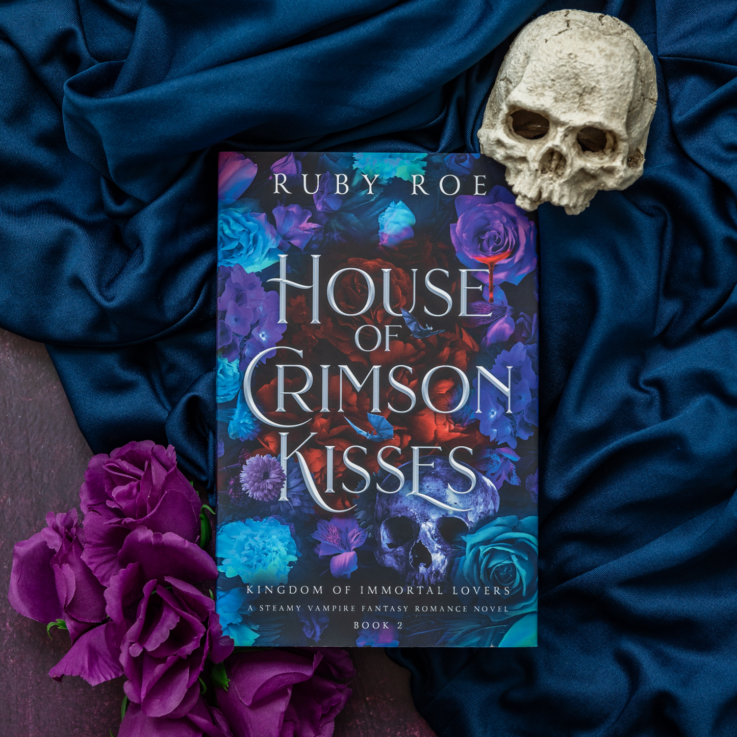 House of Crimson Kisses Hardback (Kingdom of Immortal Lovers Book 2)