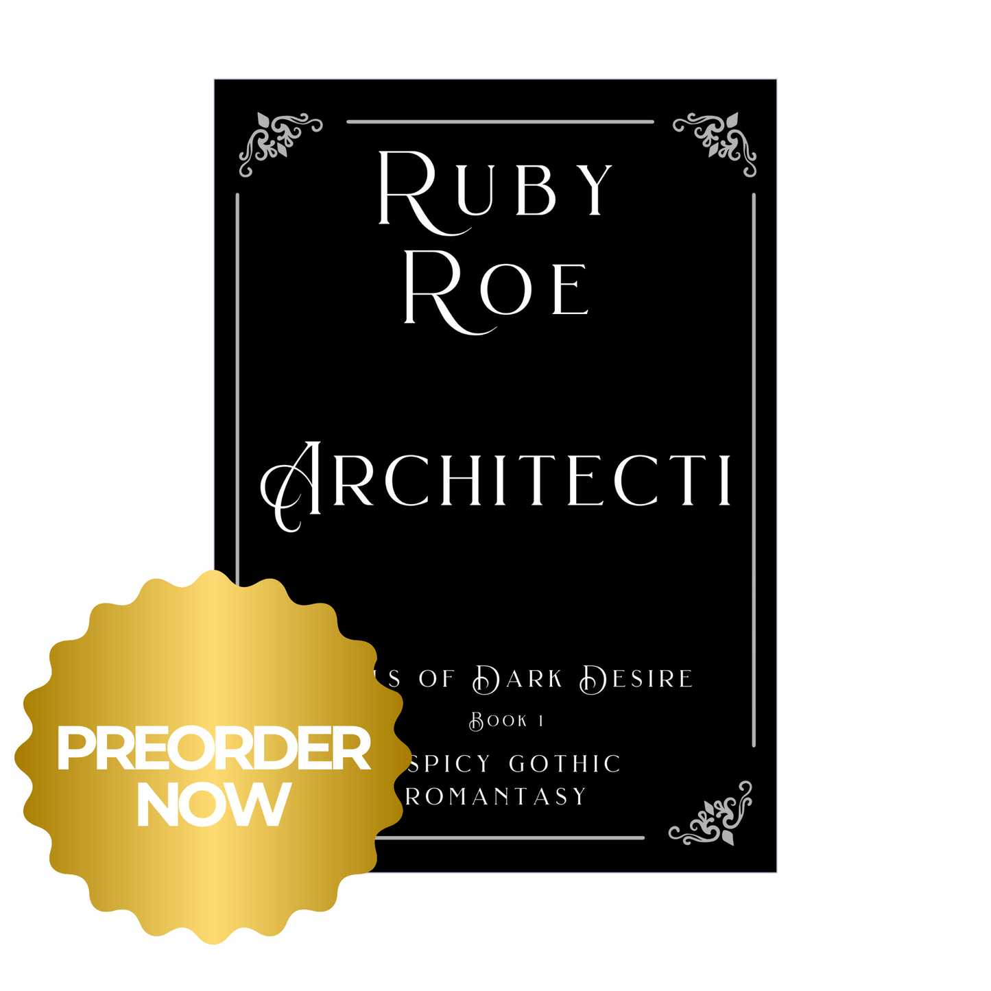 Architecti PREORDER (Deals of Dark Desire Book 1)